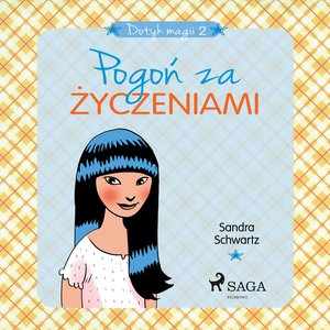 Dotyk magii 2 - Pogoń za życzeniami – audiobook