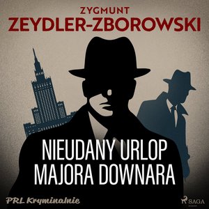 Nieudany urlop majora Downara – audiobook