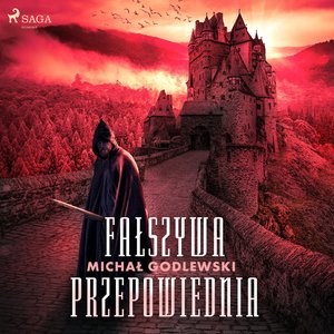 Fałszywa przepowiednia – audiobook