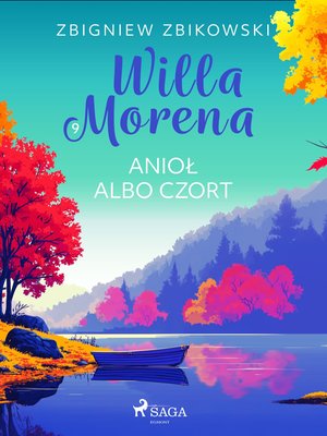 Willa Morena. Tom 9. Anioł albo czort – ebook