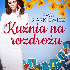 Kuźnia na rozdrożu – audiobook