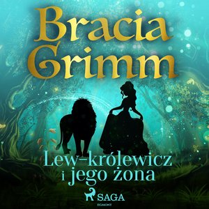 Lew-królewicz i jego żona – audiobook