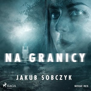 Na granicy – audiobook