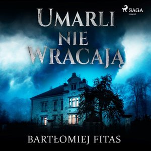 Umarli nie wracają – audiobook