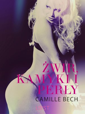 Żwir, kamyki i perły - opowiadanie erotyczne – ebook