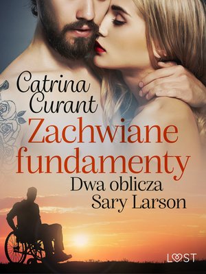 Zachwiane fundamenty. Dwa oblicza Sary Larson - opowiadanie erotyczne – ebook