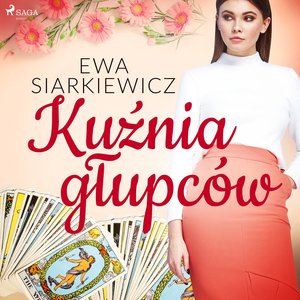 Kuźnia głupców – audiobook