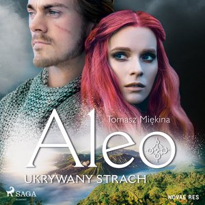 Aleo. Ukrywany strach – audiobook