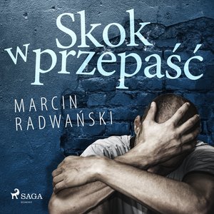 Skok w przepaść – audiobook