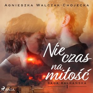 Nie czas na miłość – audiobook