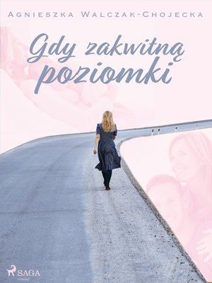Gdy zakwitną poziomki &ndash; ebook