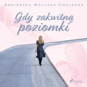 Gdy zakwitną poziomki – audiobook