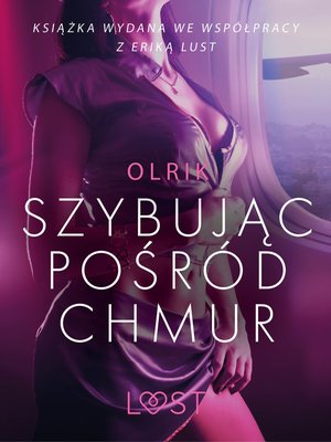 Szybując pośr&oacute;d chmur - opowiadanie erotyczne &ndash; ebook