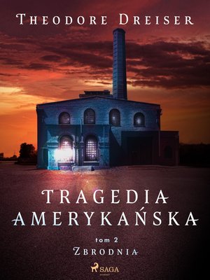 Tragedia amerykańska tom 2. Zbrodnia – ebook