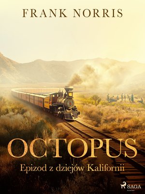 Octopus - Epizod z dziejów Kalifornii – ebook