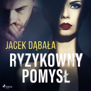 Ryzykowny pomysł – audiobook