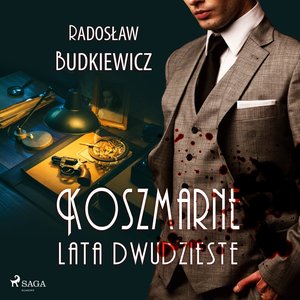 Koszmarne lata dwudzieste – audiobook