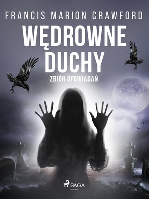 Wędrowne duchy. Zbiór opowiadań – ebook