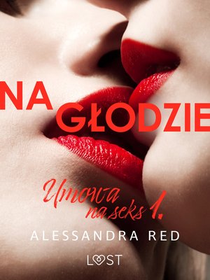 Umowa na seks 1: Na głodzie - seria erotyczna &ndash; ebook