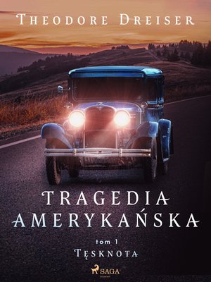 Tragedia amerykańska tom 1. Tęsknota – ebook