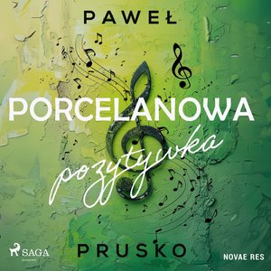 Porcelanowa pozytywka – audiobook