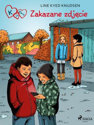 K jak Klara 15 - Zakazane zdjęcie – ebook