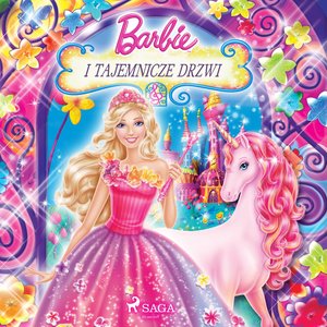 Barbie - Barbie i tajemnicze drzwi – audiobook