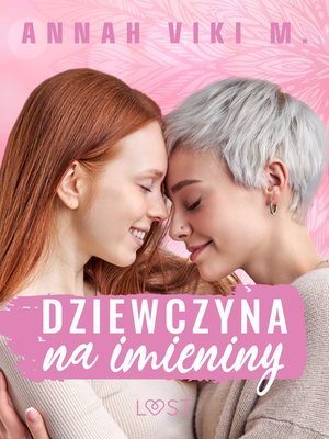 Dziewczyna na imieniny - lesbijskie opowiadanie erotyczne &ndash; ebook