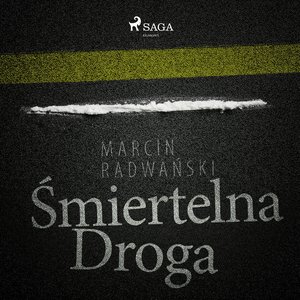 Śmiertelna droga – audiobook