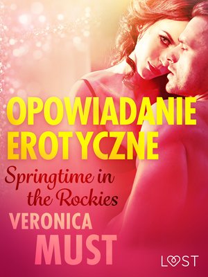 Springtime in the Rockies - opowiadanie erotyczne – ebook