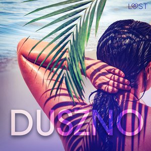 Duszno: 2 serie erotyczne – audiobook