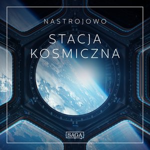 Nastrojowo - Stacja Kosmiczna – audiobook