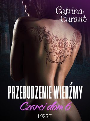 Czarci dom 6: Przebudzenie wiedźmy - seria erotyczna &ndash; ebook