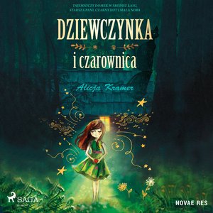 Dziewczynka i czarownica – audiobook