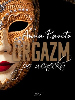 Orgazm po wenecku - opowiadanie erotyczne – ebook