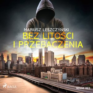 Bez litości i przebaczenia – audiobook