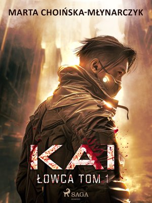 Kai. Łowca tom 1 – ebook