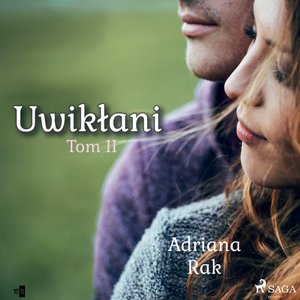 Uwikłani. Tom 2 – audiobook