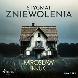Stygmat zniewolenia – audiobook