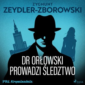 Dr Orłowski prowadzi śledztwo – audiobook