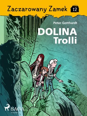 Zaczarowany Zamek 12 - Dolina Trolli – ebook