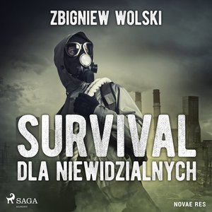 Survival dla niewidzialnych – audiobook