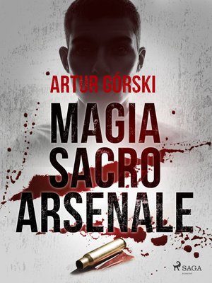 Magia Sacro Arsenale – ebook