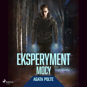 Eksperyment mocy – audiobook