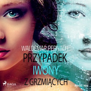 Przypadek Iwony z Grzmiących – audiobook
