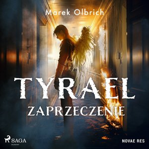 Tyrael. Zaprzeczenie – audiobook