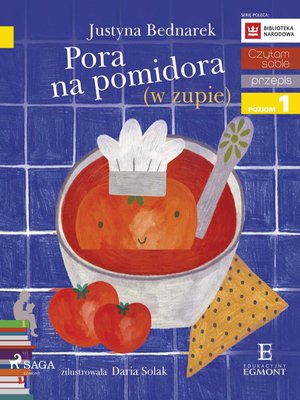Pora na pomidora (w zupie) – ebook
