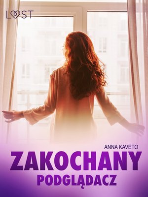 Zakochany podglądacz - opowiadanie erotyczne – ebook