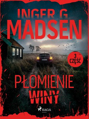Płomienie winy. Część 3 &ndash; ebook
