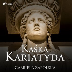 Kaśka Kariatyda – audiobook